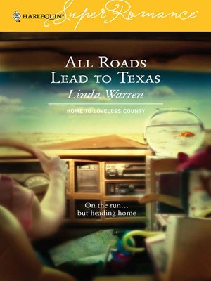 cover image of All Roads Lead to Texas